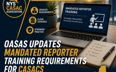 Breaking News: OASAS Updates Mandated Reporter Training Requirements for CASACs