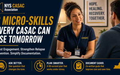 3 Micro-Skills Every CASAC Can Use Tomorrow to Boost Engagement and Retention