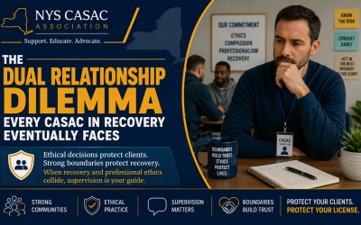 Dual Relationships in Recovery Communities: The Ethics Question CASACs Face That Nobody Writes About
