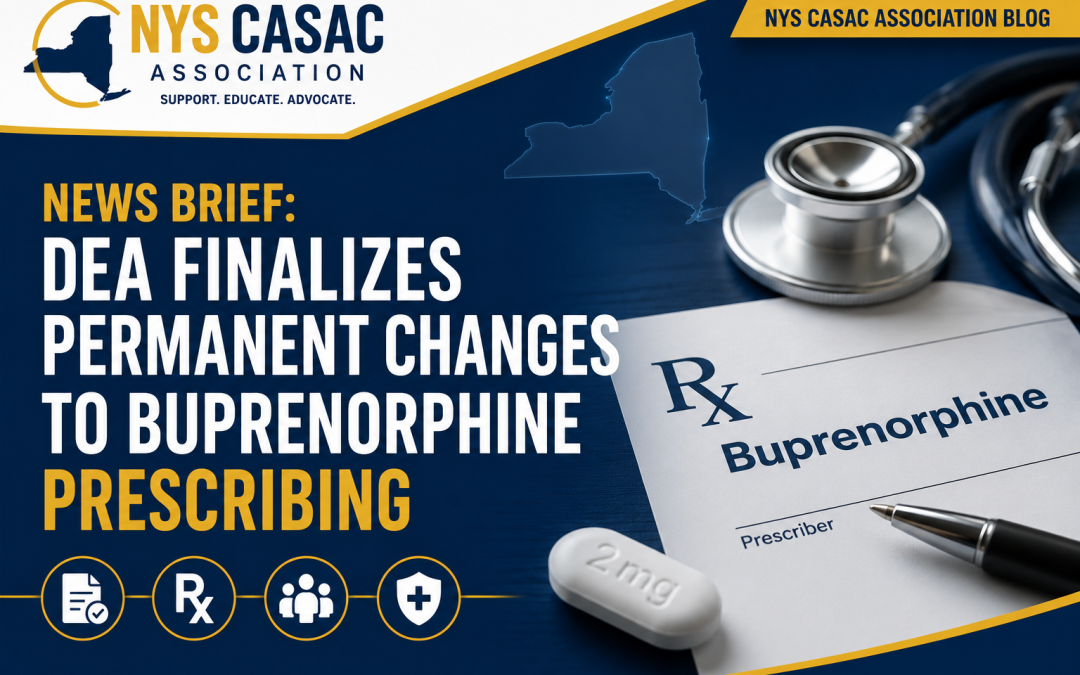 News Brief: DEA Finalizes Permanent Changes to Buprenorphine Prescribing